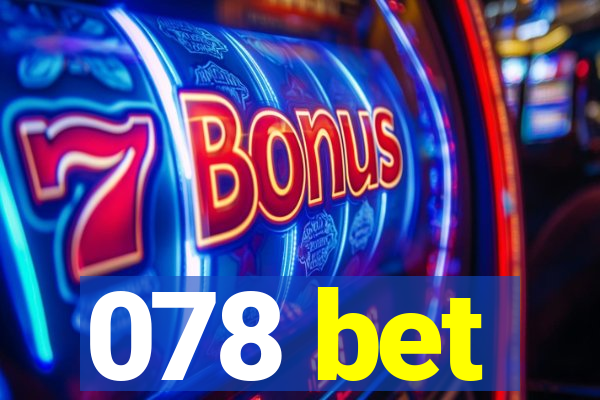 078 bet